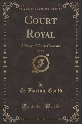 Book cover for Court Royal, Vol. 2 of 3