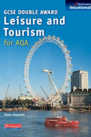 Cover of GCSE Leisure & Tourism AQA Student Book