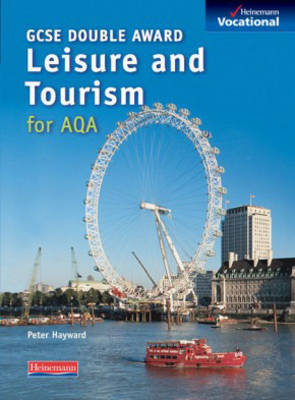 Book cover for GCSE Leisure & Tourism AQA Student Book