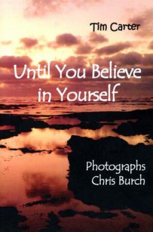 Cover of Until You Believe in Yourself