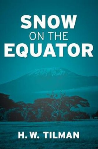 Cover of Snow on the Equator