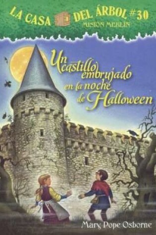 Cover of Un Castillo Embrujado En La Noche de Halloween (Haunted Castle on Hallow's Eve)