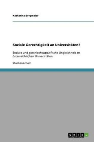 Cover of Soziale Gerechtigkeit an Universitäten?