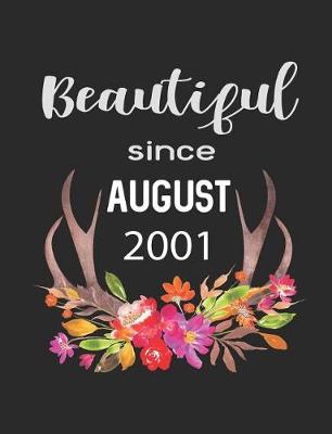 Book cover for Beautiful Since August 2001