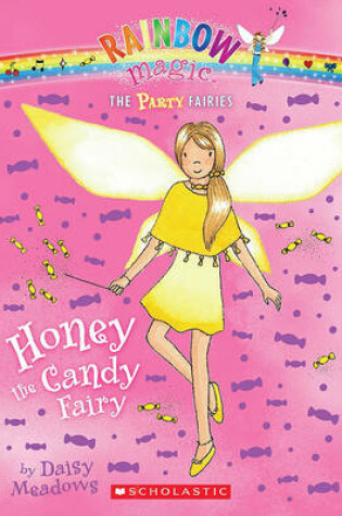 Cover of Party Fairies #4: Honey the Candy Fairy