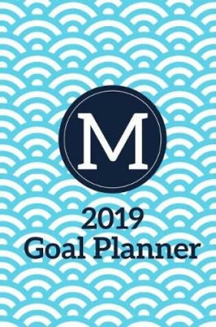 Cover of M 2019 Goal Planner