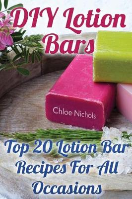 Cover of DIY Lotion Bars