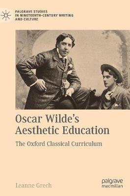 Book cover for Oscar Wilde's Aesthetic Education