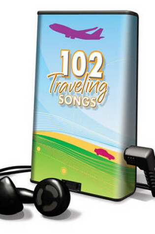 Cover of 102 Traveling Songs