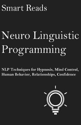 Book cover for Neuro Linguistic Programming