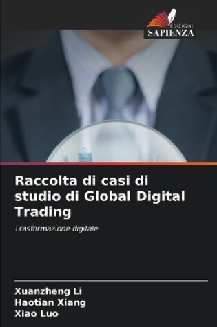 Cover of Raccolta di casi di studio di Global Digital Trading