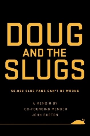 Cover of Doug and The Slugs