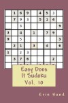 Book cover for Easy Does It Sudoku Vol. 10
