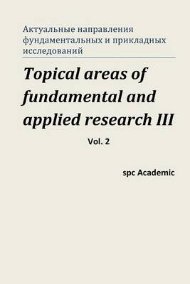 Book cover for Topical Areas of Fundamental and Applied Research III. Vol. 2