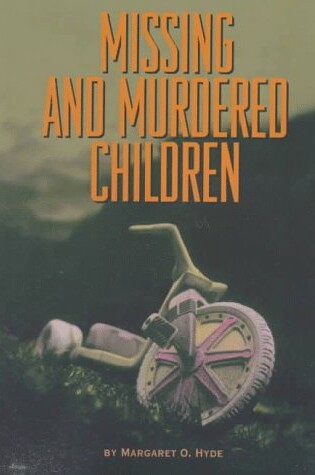 Cover of Missing and Murdered Children