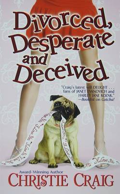 Book cover for Divorced, Desperate and Deceived