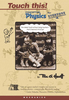 Book cover for Touch This! Conceptual Physics for Everyone