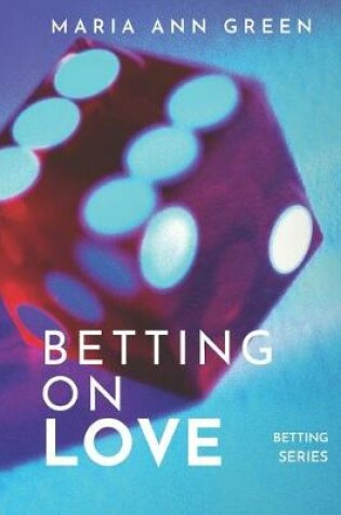 Cover of Betting On Love