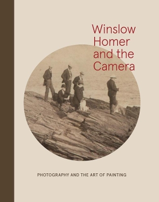 Cover of Winslow Homer and the Camera