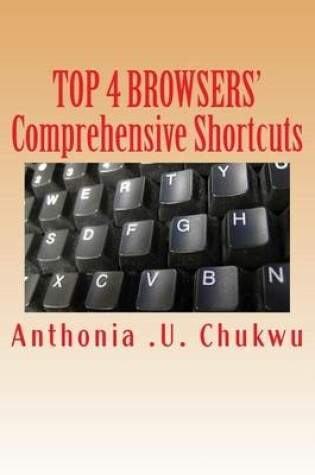 Cover of Top 4 Browsers' Comprehensive Shortcuts