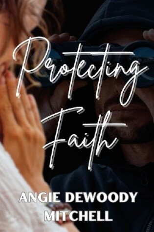 Cover of Protecting Faith