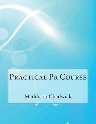 Book cover for Practical PR Course