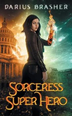 Book cover for Sorceress Super Hero