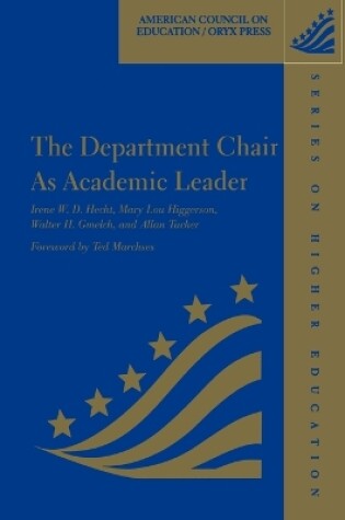 Cover of The Department Chair as Academic Leader