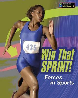 Book cover for Win That Sprint!: Forces in Sport (Feel the Force)