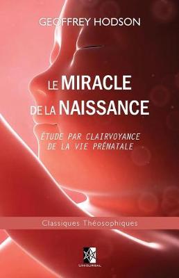 Book cover for Le Miracle de la Naissance