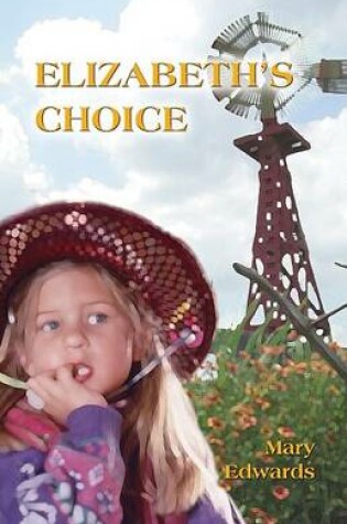 Cover of Elizabeth's Choice