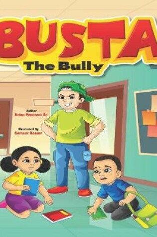 Cover of Busta The Bully