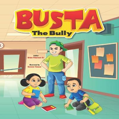 Book cover for Busta The Bully