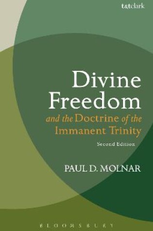 Cover of Divine Freedom and the Doctrine of the Immanent Trinity