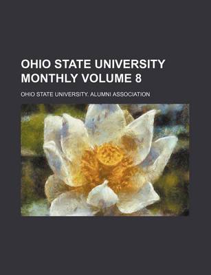 Book cover for Ohio State University Monthly Volume 8