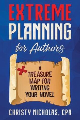 Cover of Extreme Planning for Authors