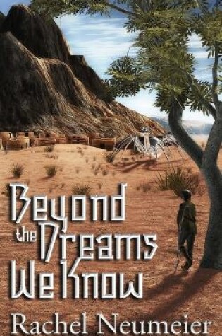 Cover of Beyond the Dreams We Know