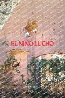 Book cover for El Ni�o Lucho