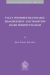 Book cover for Fully Informed Reasonable Disagreement and Tradition Based Perspectivalism