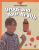 Book cover for Drugs and Your Health