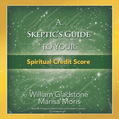 Book cover for A Skeptic's Guide to Your Spiritual Credit Score