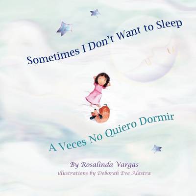 Book cover for Sometimes I Don't Want to Sleep