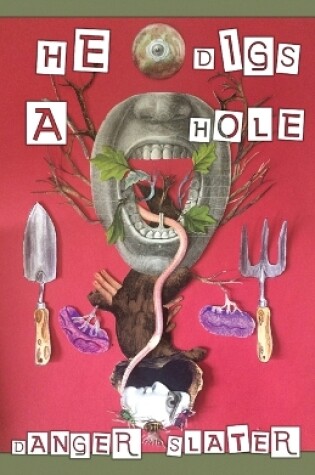 Cover of He Digs A Hole