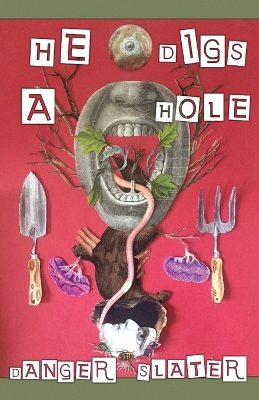 Book cover for He Digs A Hole