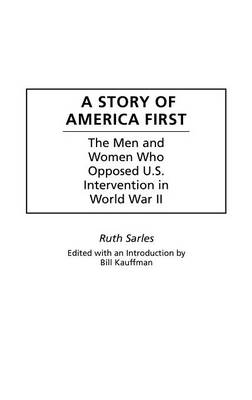 Book cover for A Story of America First