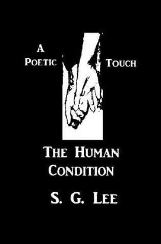 Cover of A Poetic Touch - The Human Condition