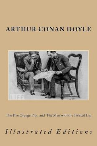 Cover of The Five Orange Pips and the Man with the Twisted Lip