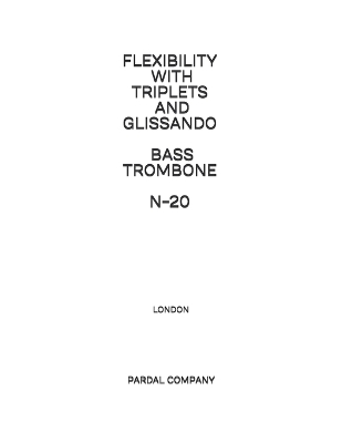 Book cover for Flexibility with Triplets and Glissando Bass Trombone N-20