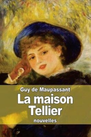 Cover of La maison Tellier