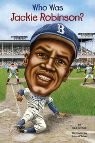 Cover of Who Was Jackie Robinson?